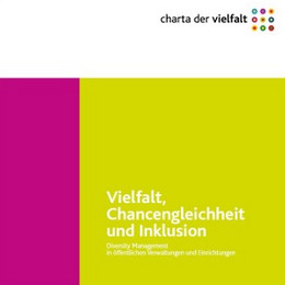 Vielfalt, Chancengleichheit und Inklusion: Diversity Management in öffentlichen Verwaltungen und Einrichtungen